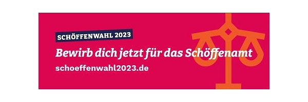Schöffenwahl Werbung&nbsp;&copy;&nbsp;Bundesverbandes der ehrenamtlichen Richterinnen und Richter e.V.